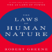 The Laws of Human Nature