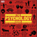 The Psychology Book (Big Ideas Simply Explained)